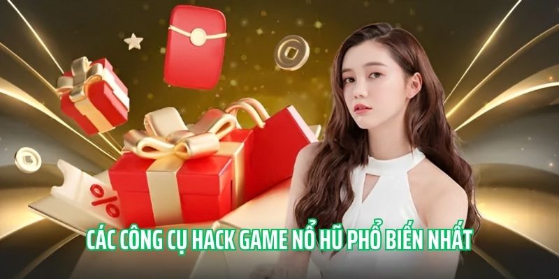 Chia sẻ một vài công cụ hack game nổ hũ nổi tiếng nhất